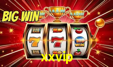 xxvip Bônus - Pacote R$5.000 + VIP